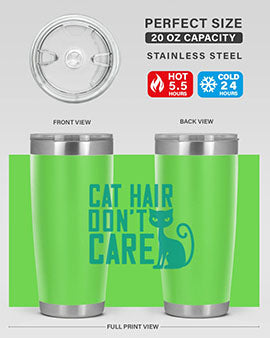 cat hair dont care Style 30#- cat- Tumbler