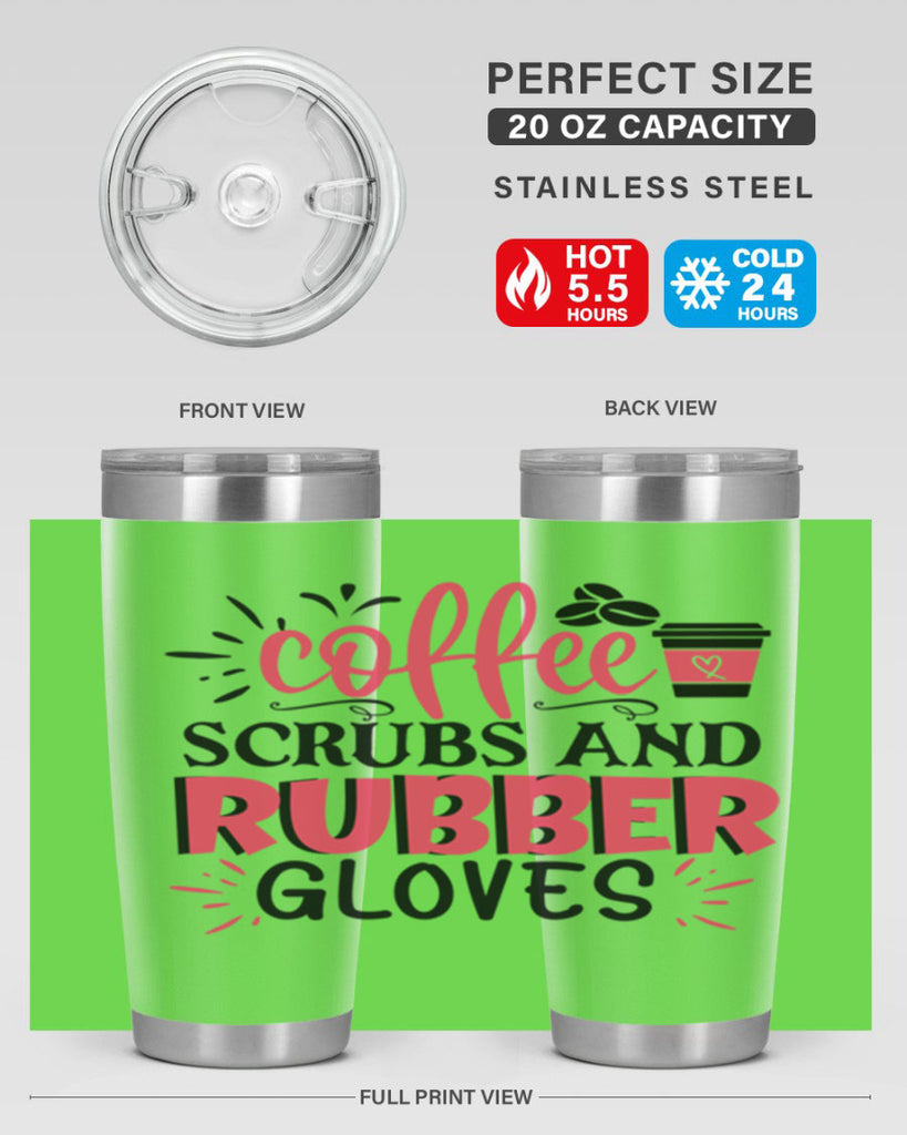 coffee scrubs and rubber gloves Style 393#- nurse- tumbler