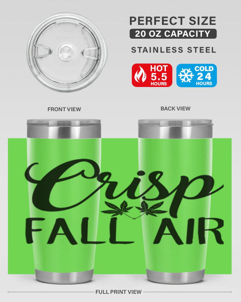 crisp fall air 63#- fall- Tumbler