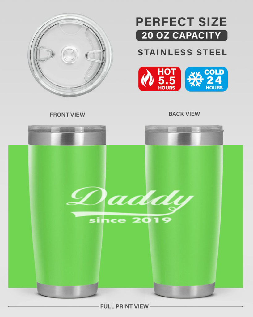 daddy since 21#- dad- Tumbler