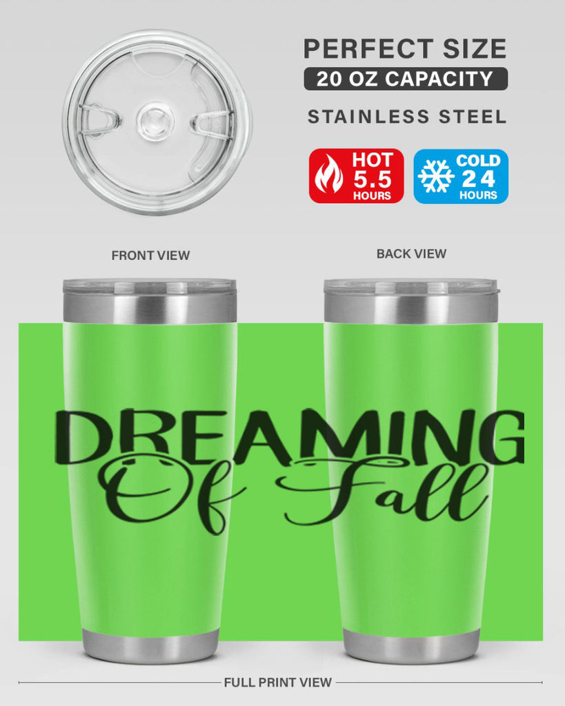 dreaming of fall 71#- fall- Tumbler