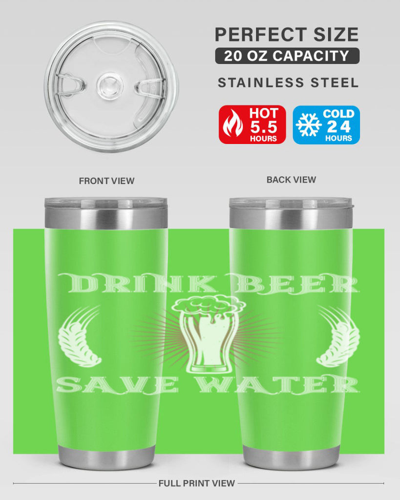 drink beer save water 93#- beer- Tumbler