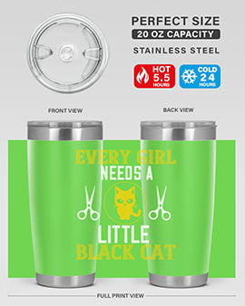 every girl needs alittle black cats Style 48#- cat- Tumbler