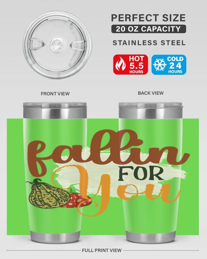 fallin for you 167#- fall- Tumbler