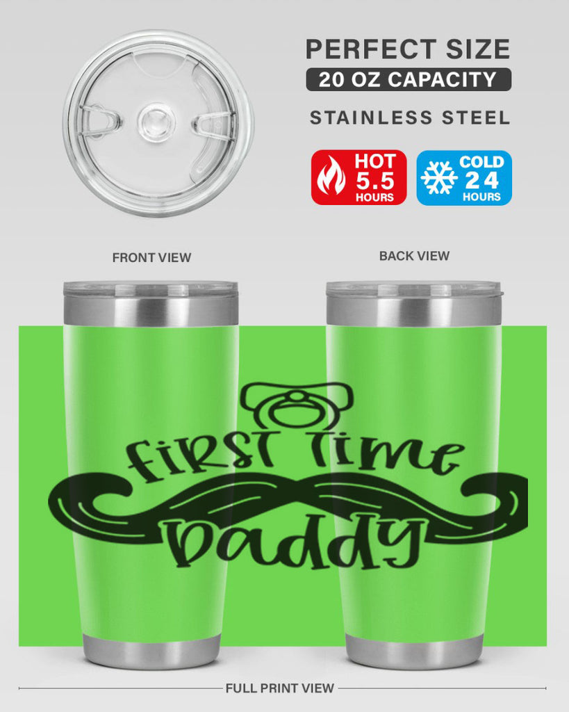 first time daddy 51#- fathers day- Tumbler
