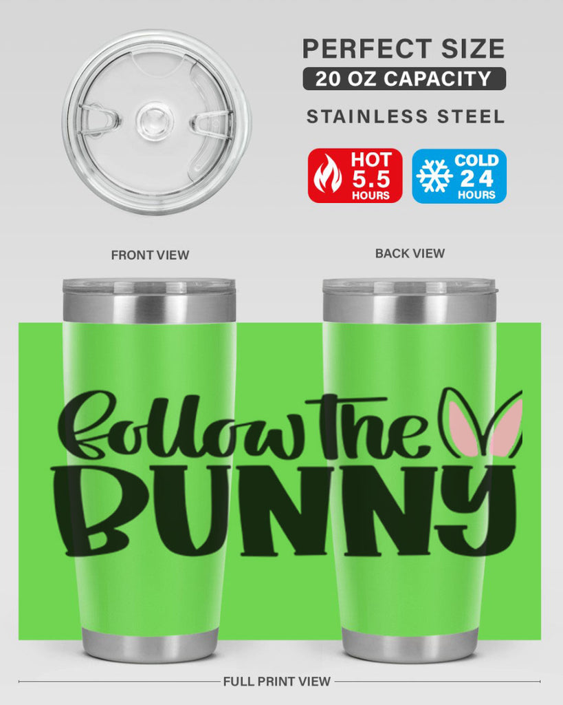 follow the bunny 44#- easter- Tumbler