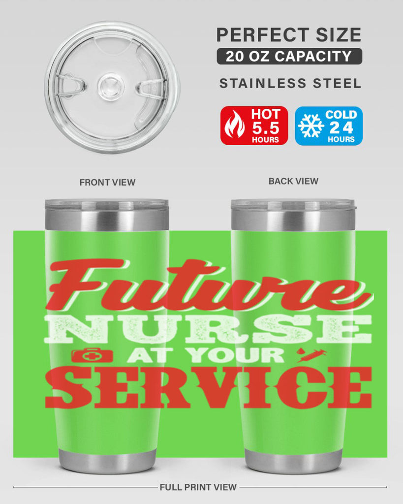 future nurse at your servicepng Style 241#- nurse- tumbler