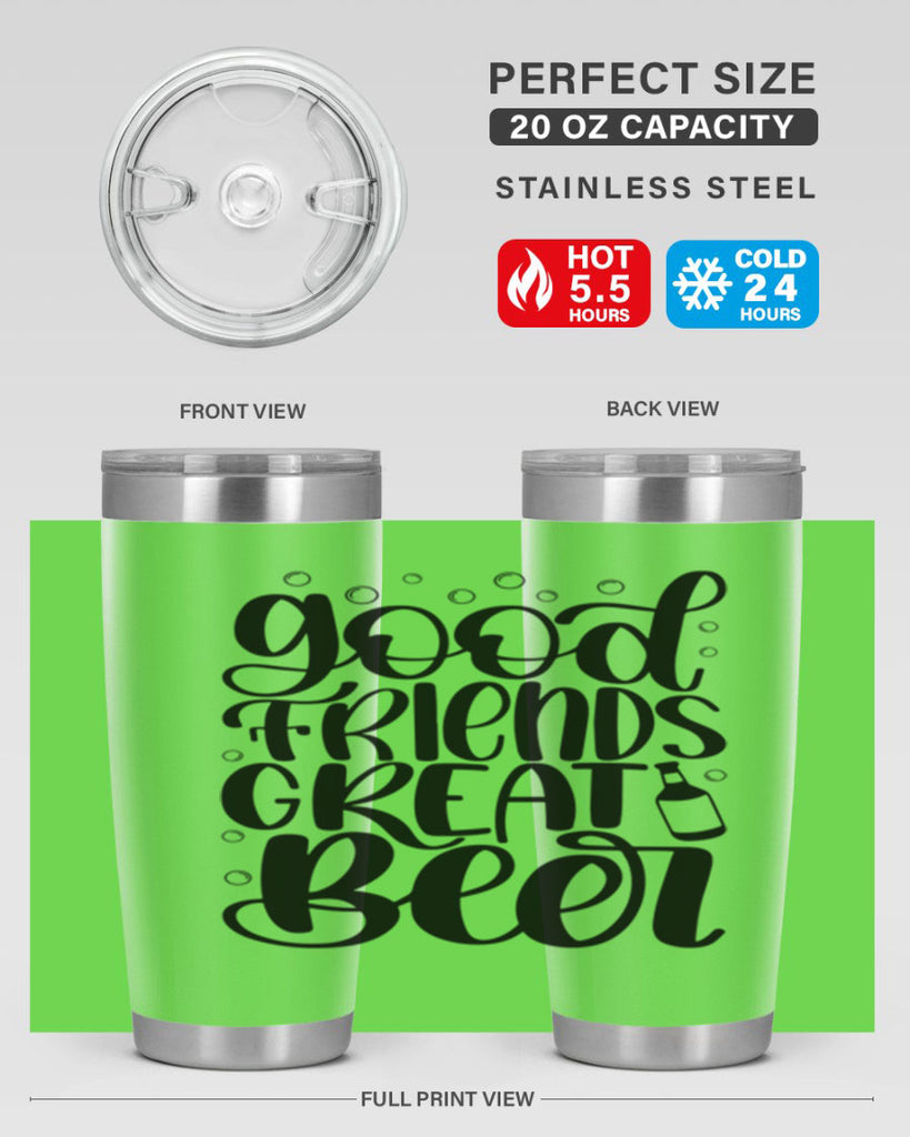 good friends great beer 38#- beer- Tumbler