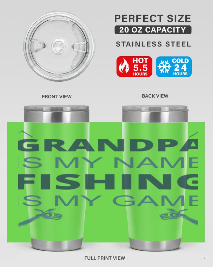 grandpa is my name 124#- fishing- Tumbler