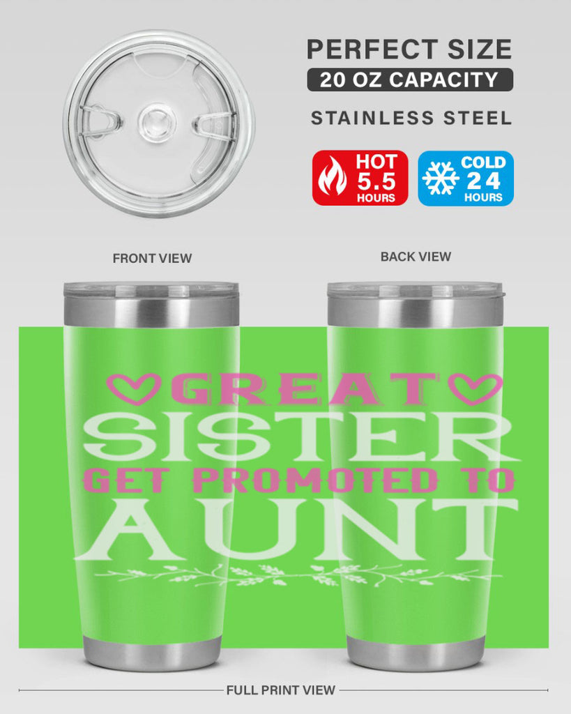 great sister get promoted to aunt Style 58#- aunt- Tumbler