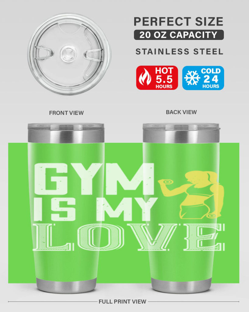gym is my love 98#- gym- Tumbler