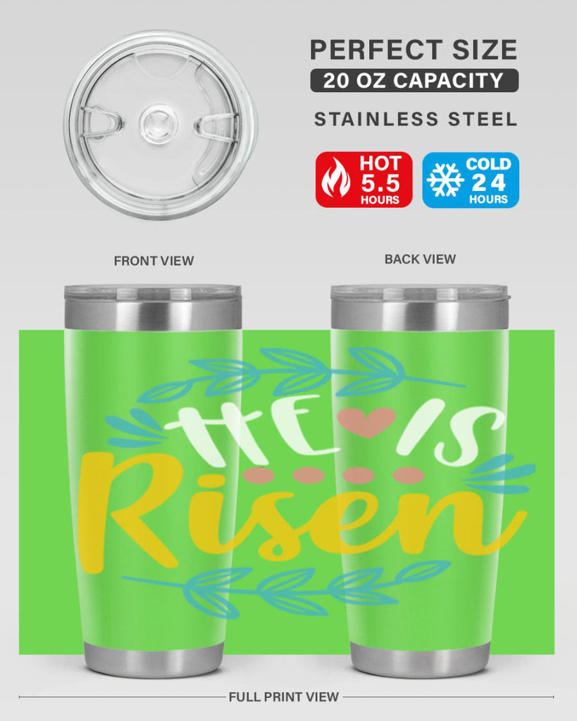 he is risen 78#- easter- Tumbler