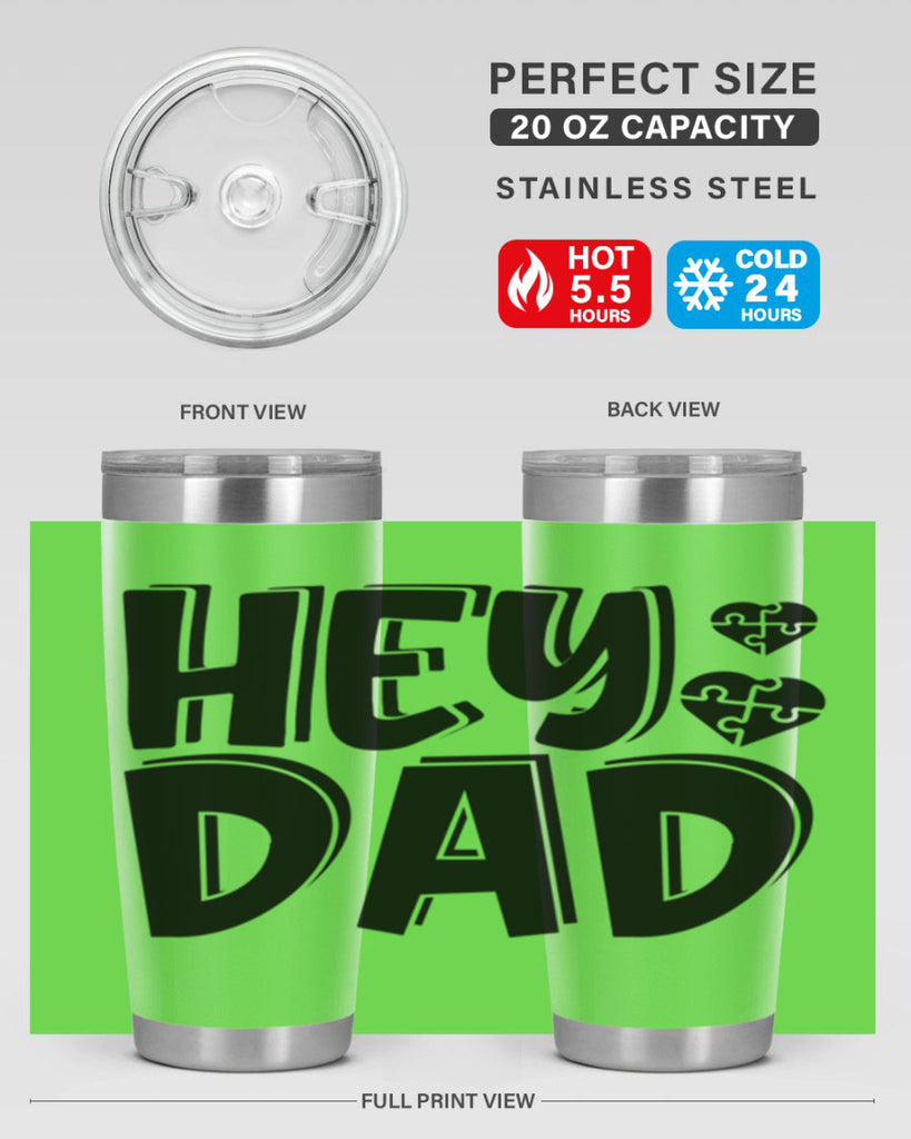 hey dad 9#- dad- Tumbler