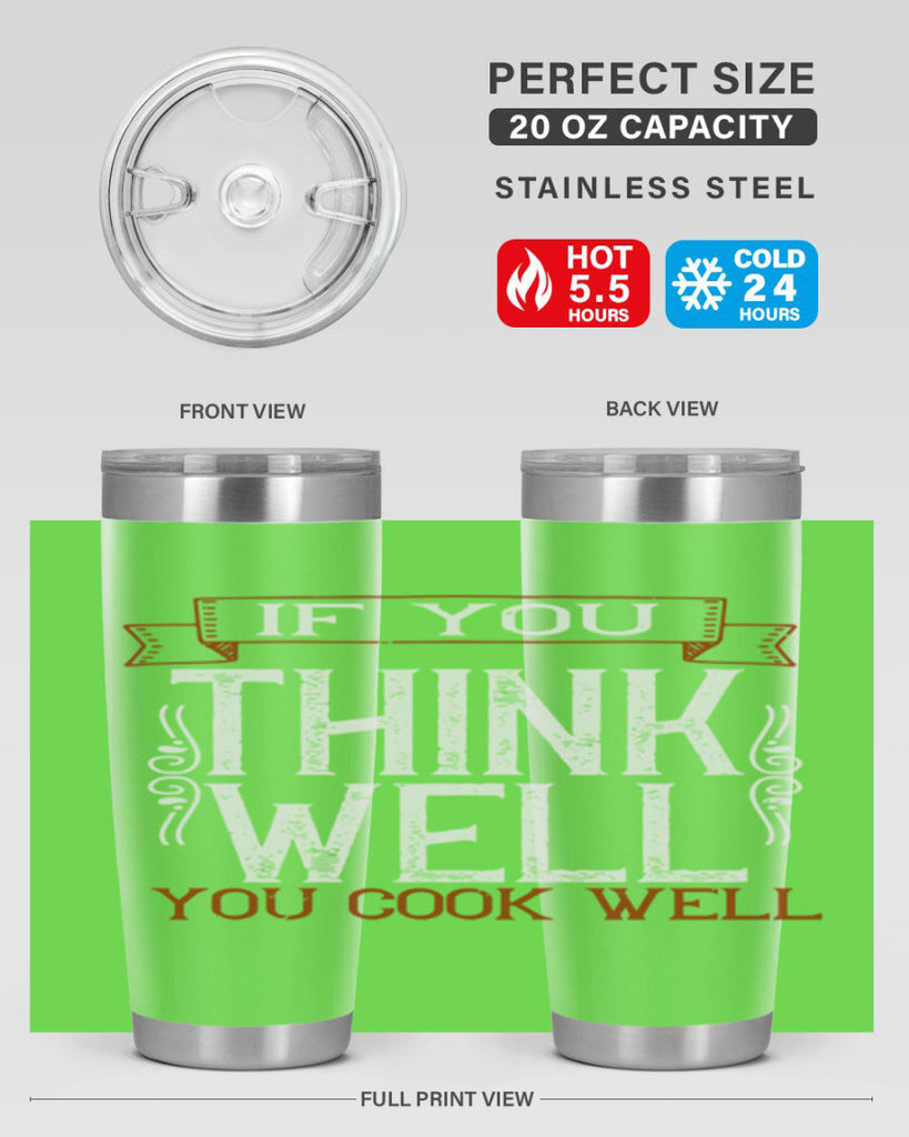 if you think well you cook well 24#- cooking- Tumbler