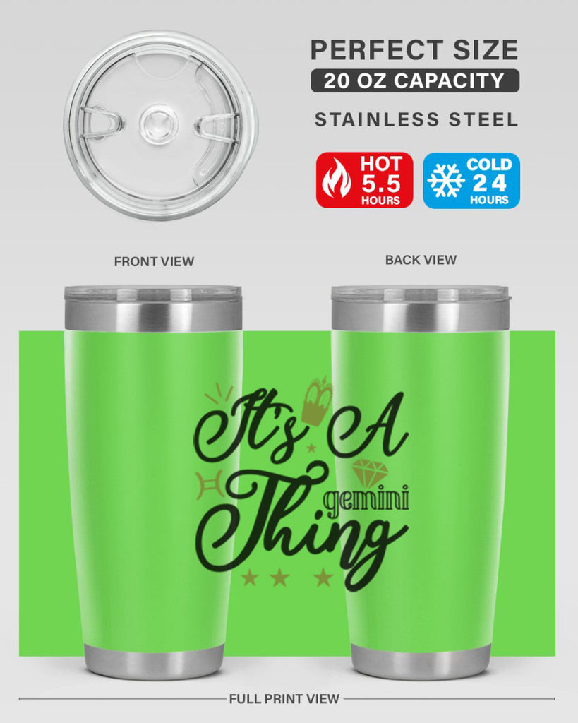 its a Gemini thing 266#- zodiac- Tumbler