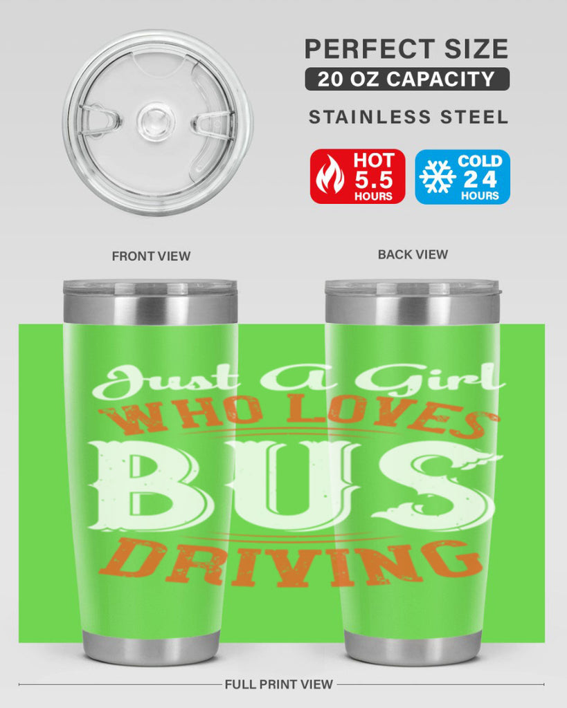 just a girl who loves bus driving Style 23#- bus driver- tumbler