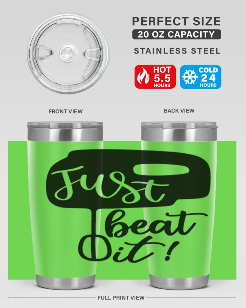 just beat it 90#- kitchen- Tumbler