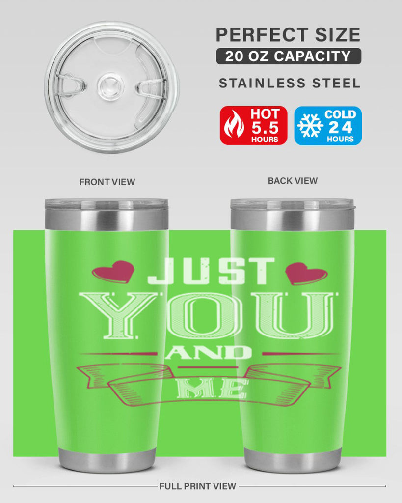 just you and me 48#- valentines day- Tumbler