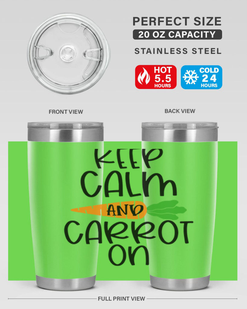 keep calm and carrot on 18#- easter- Tumbler