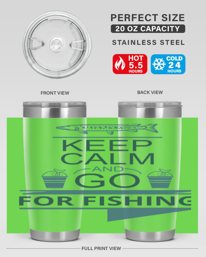 keep calm and go 67#- fishing- Tumbler