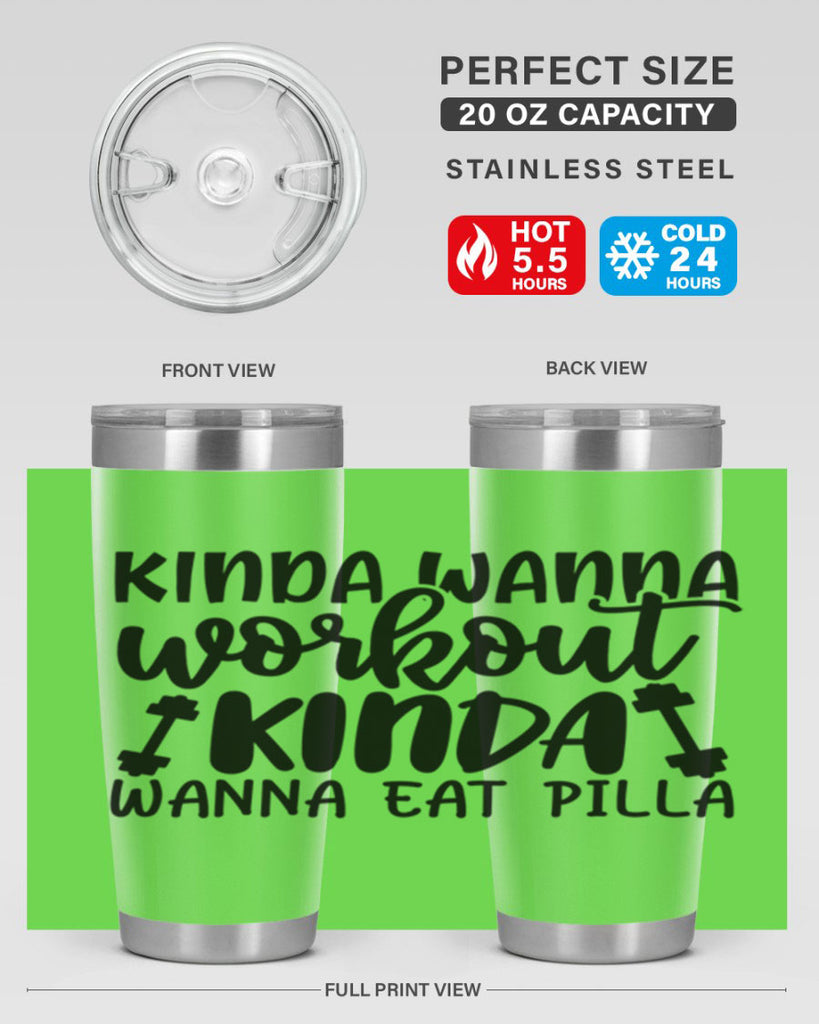 kinda wanna workout kinda wanna eat pilla 37#- gym- Tumbler