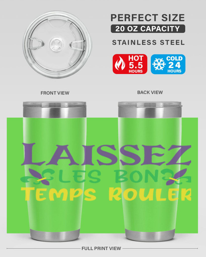 laissez les bon temps rouler 83#- mardi gras- Tumbler