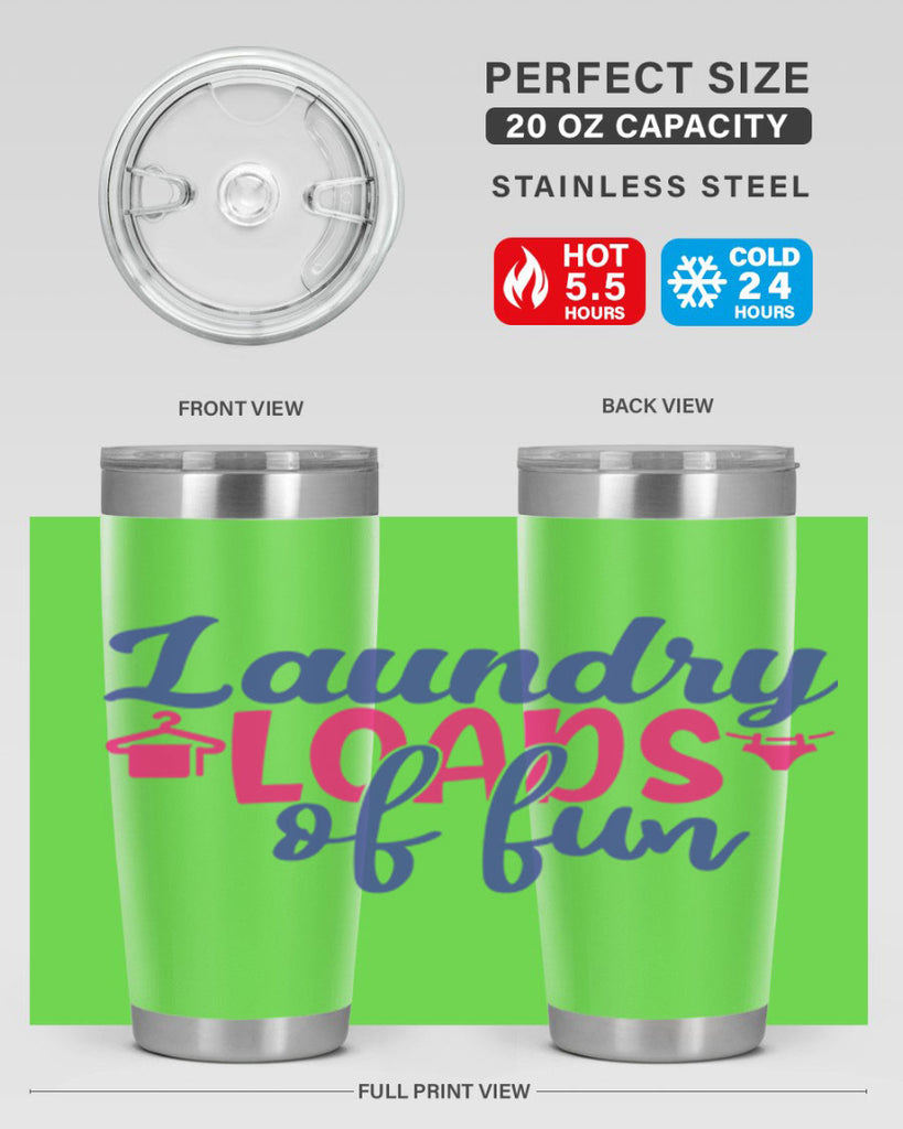 laundry loads of fun 8#- laundry- Tumbler