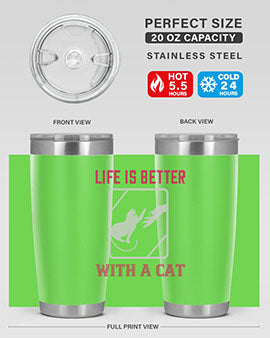 life is better with a cat Style 63#- cat- Tumbler