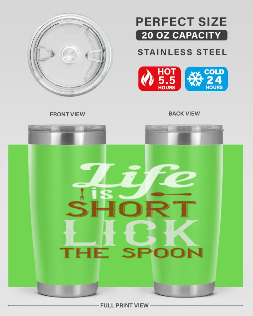 life is short lick the spoon 19#- cooking- Tumbler