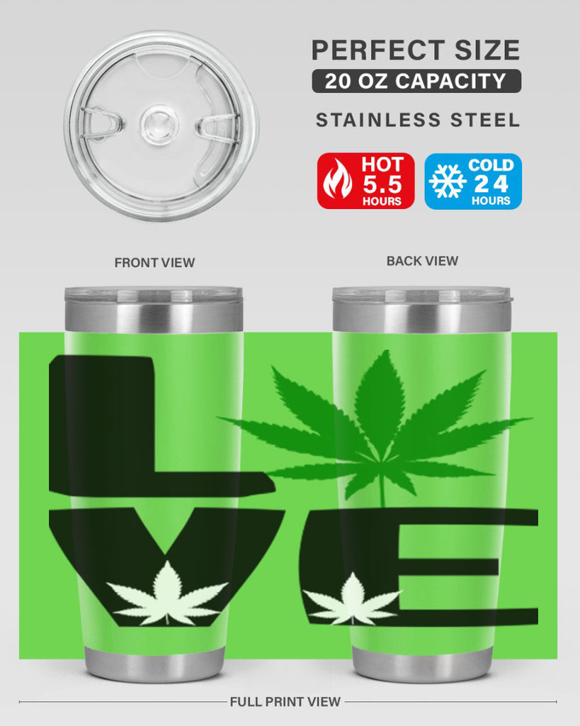 love cannabis 191#- marijuana- Tumbler