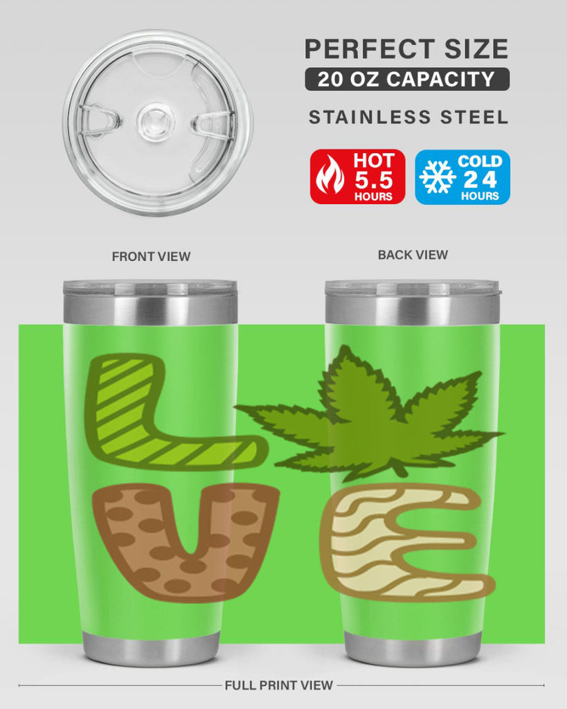 love weed 193#- marijuana- Tumbler