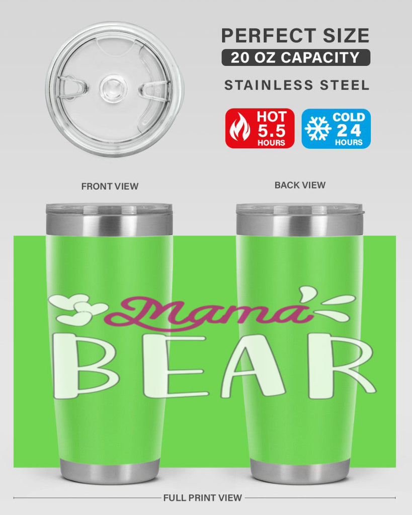 mama bear 132#- mom- Tumbler