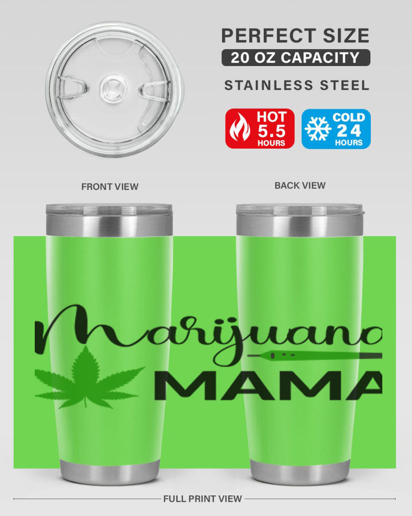 marijuana mama 204#- marijuana- Tumbler