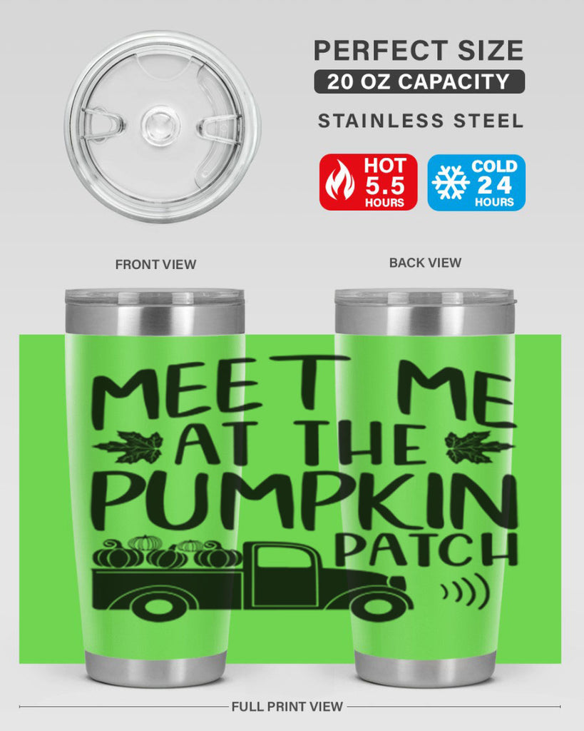 meet me at the pumpkin patch 423#- fall- Tumbler