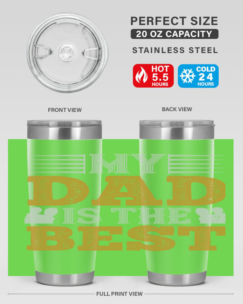 my dad is the best 180#- fathers day- Tumbler