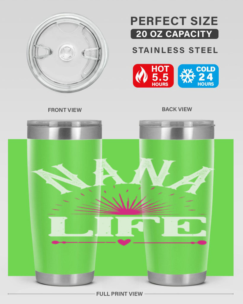 nana life 8#- grandma - nana- Tumbler