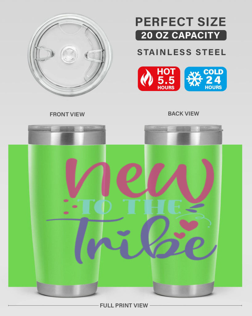 new to the tribe Style 212#- baby- tumbler