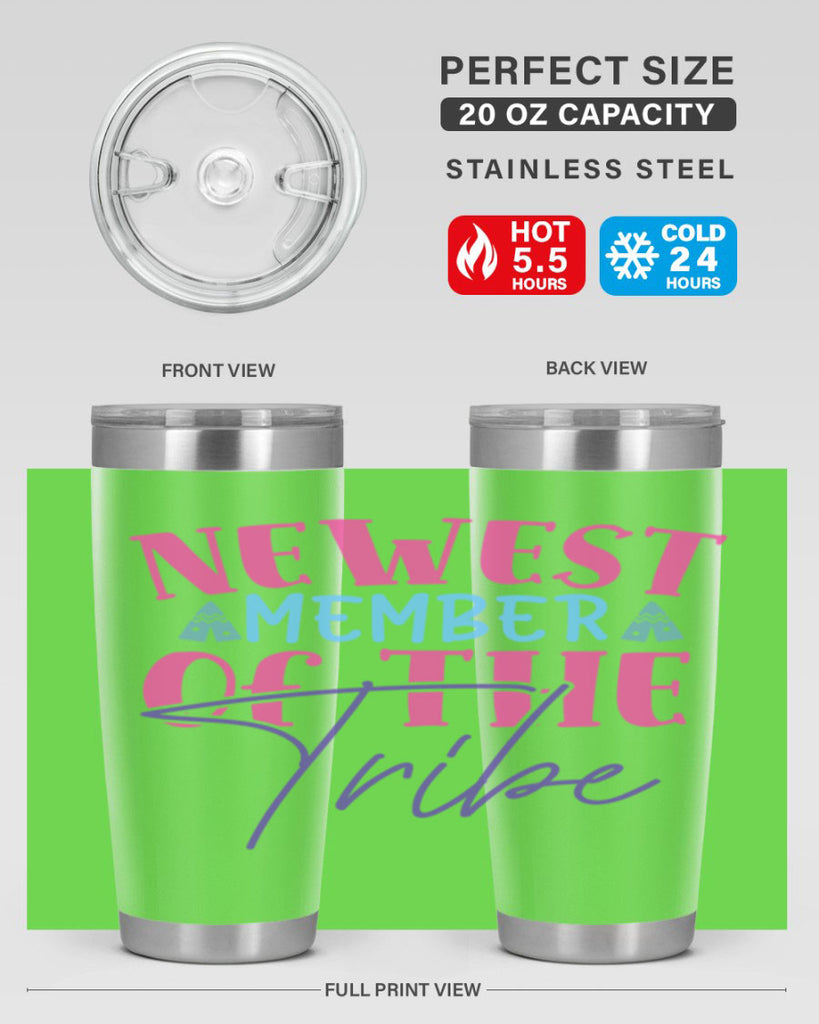 newest member of the tribe Style 211#- baby- tumbler