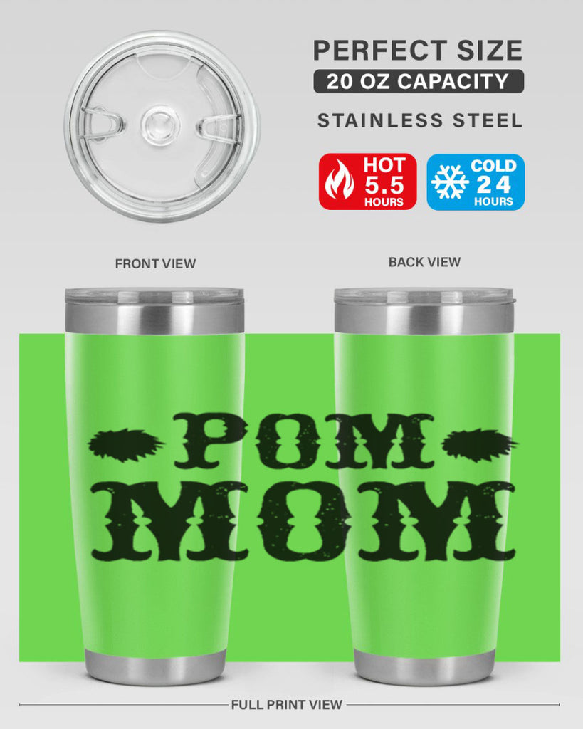 pom mom 73#- mom- Tumbler