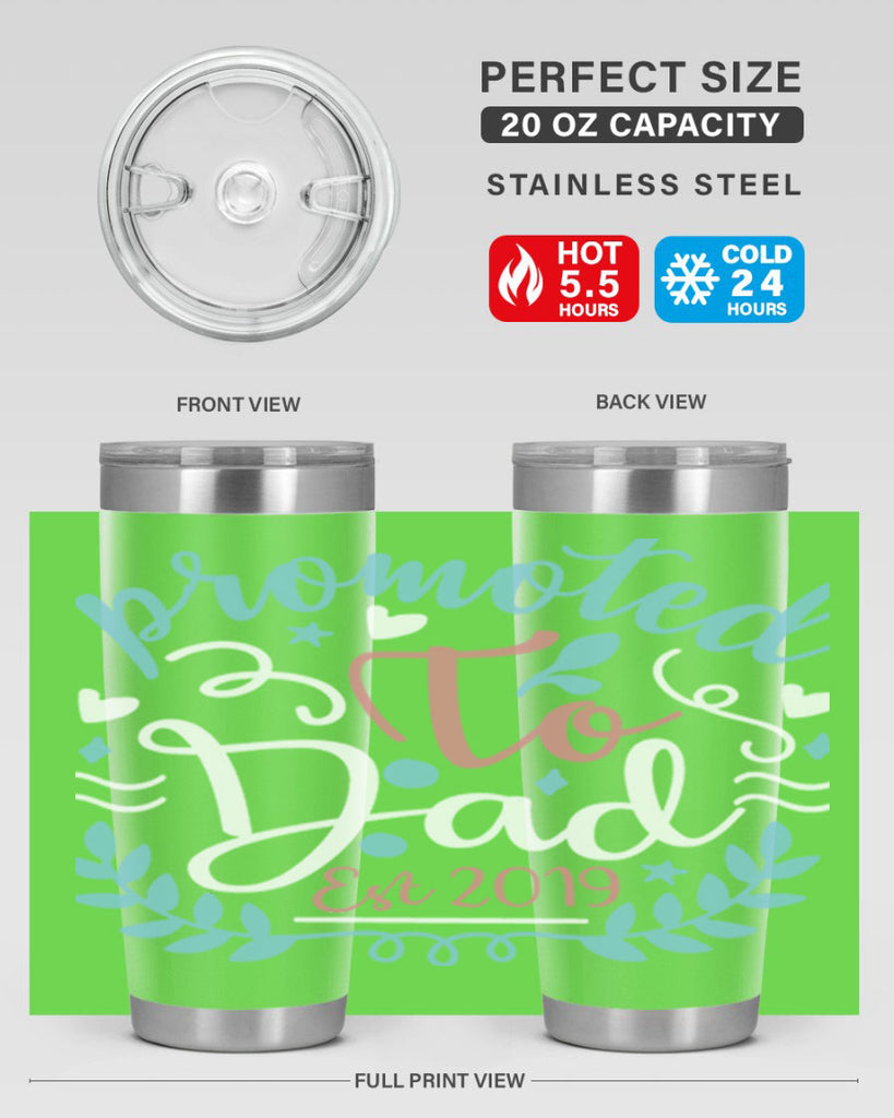 promoted to dad est 10#- fathers day- Tumbler