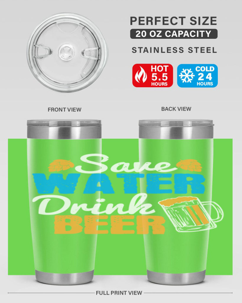 save water drink beer 12#- beer- Tumbler