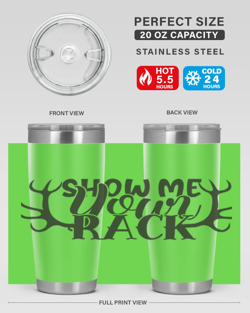 show me your rack 3#- hunting- Tumbler