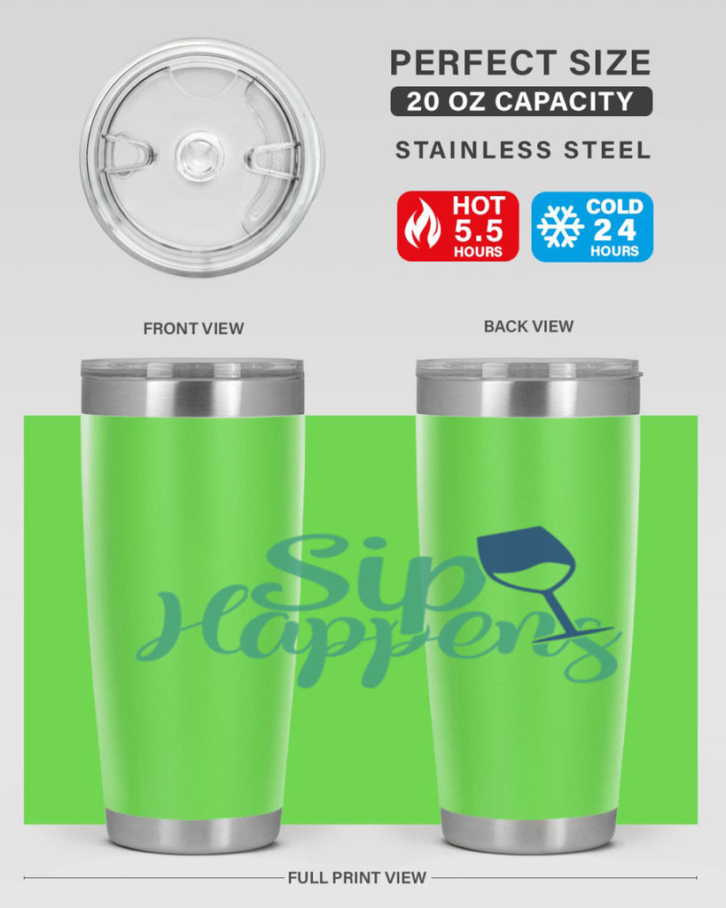 sip happens 166#- wine- Tumbler