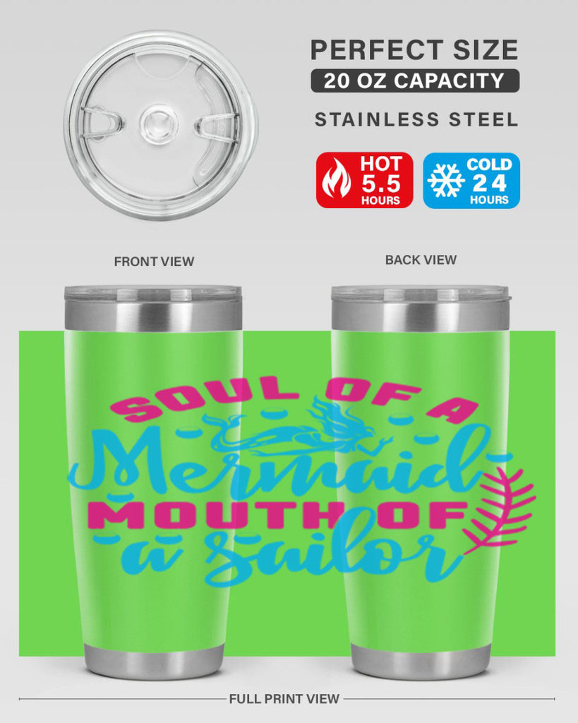 soul of a mermaid mouth of a sailor 618#- mermaid- Tumbler