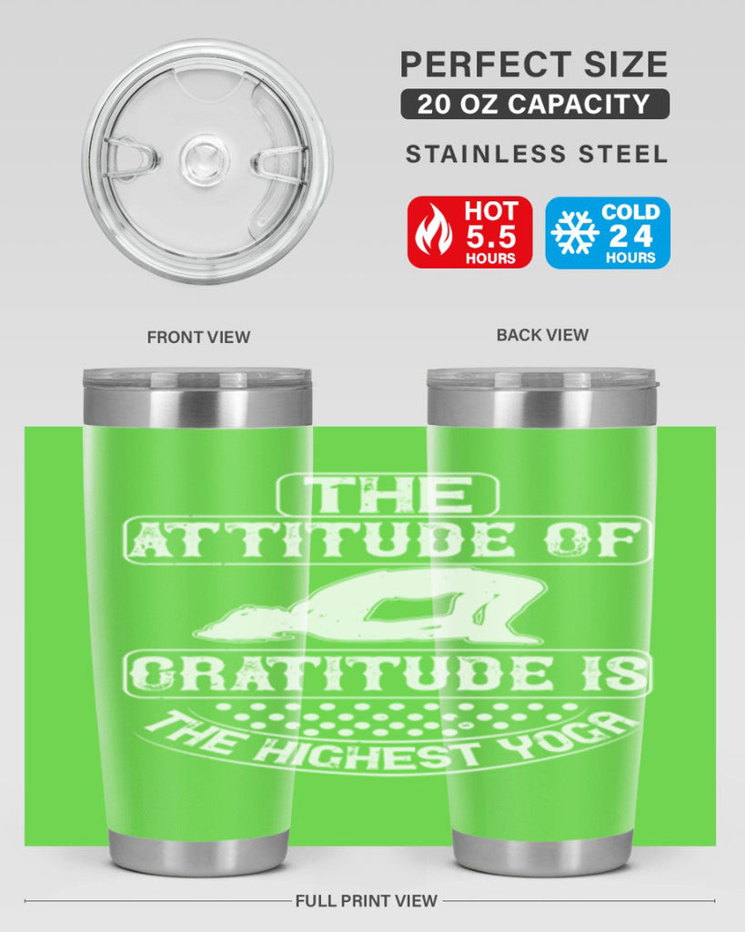 the attitude of gratitude is the highest yoga 64#- yoga- Tumbler