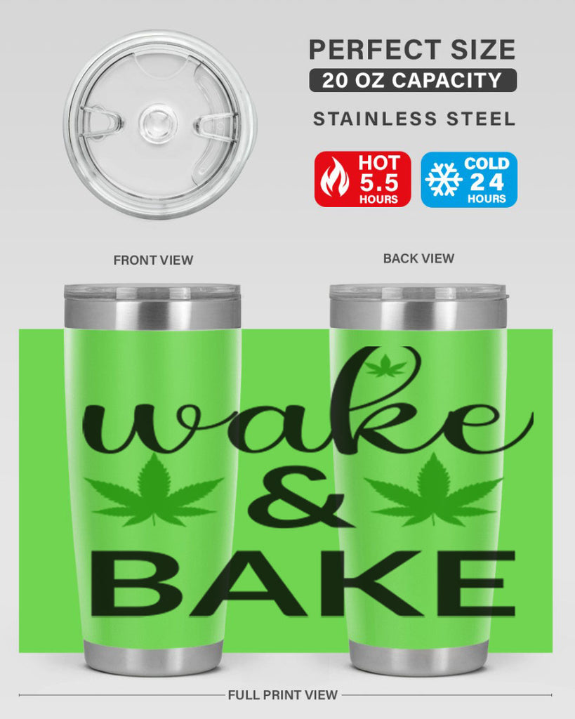 wake and bake 272#- marijuana- Tumbler