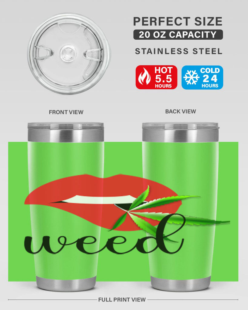 weed lips 297#- marijuana- Tumbler