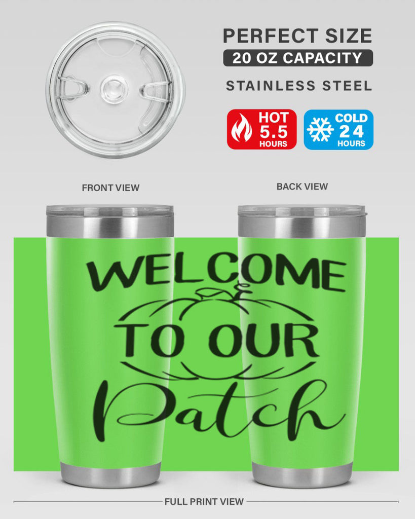 welcome to our patch 632#- fall- Tumbler