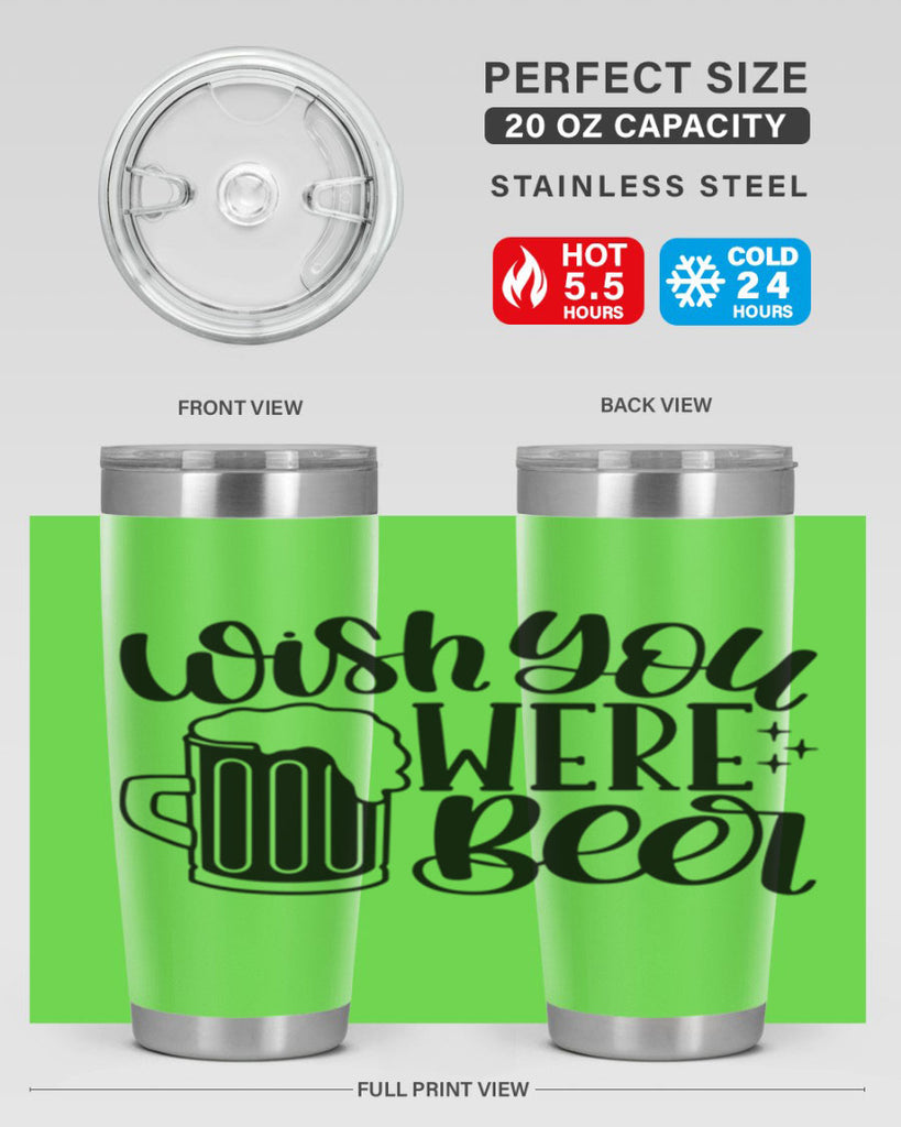 wish you were beer 15#- beer- Tumbler