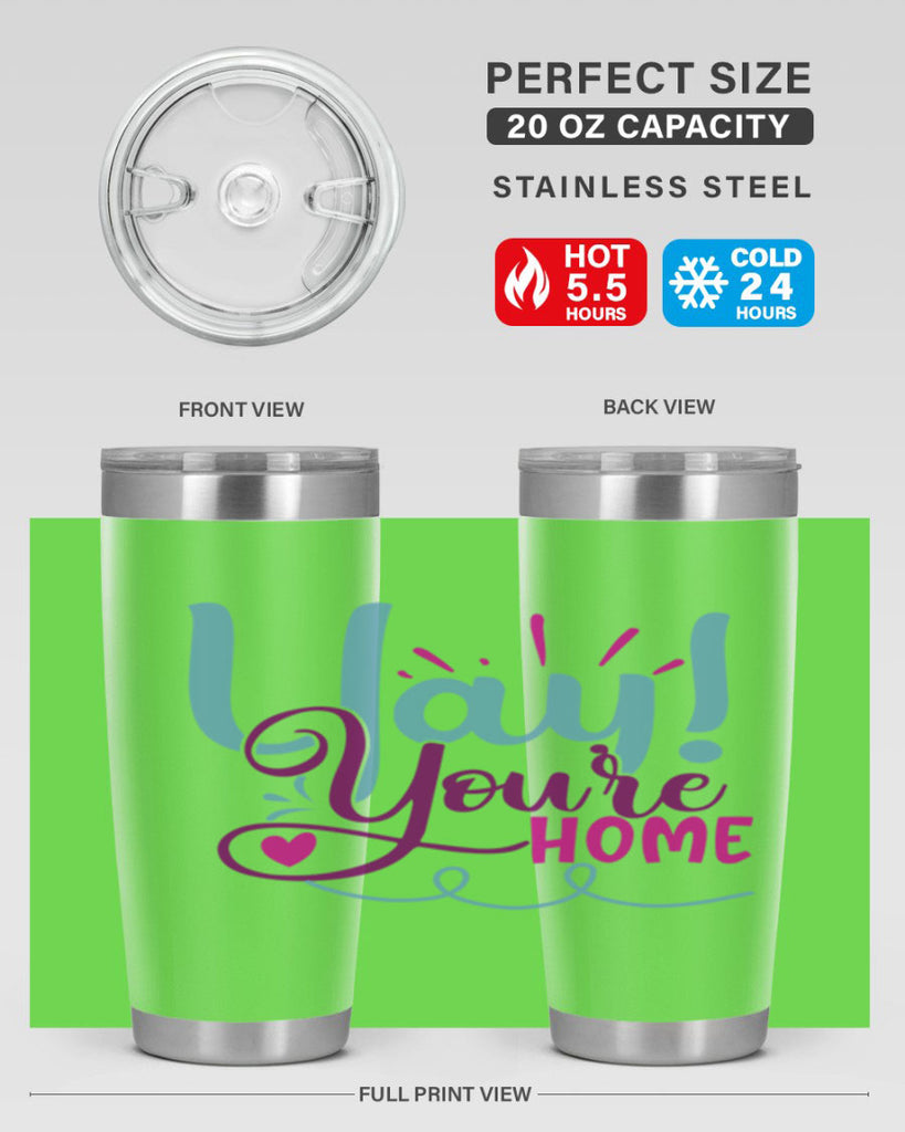 yay youre home 7#- family- Tumbler